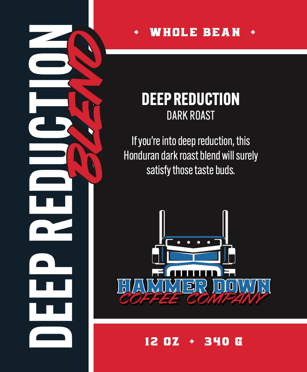 Hammer Down Coffee - Deep Reduction Blend